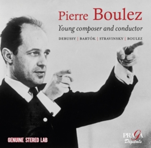 Pierre Boulez – Young Composer and Conductor