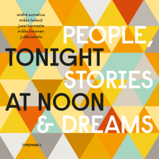 Tonight At Noon – People, Stories & Dreams