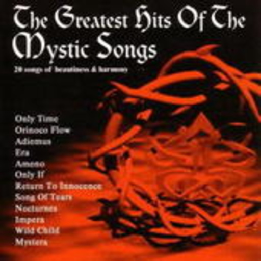 The Greatest Hits Of The Mystic Songs