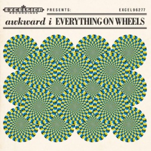 Awkward I – Everything On Wheels