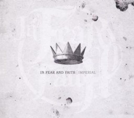 In Fear And Faith – Imperial