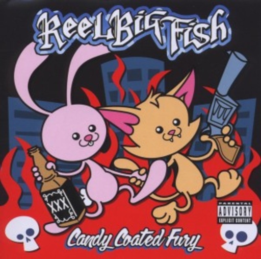 Reel Big Fish – Candy Coated Fury