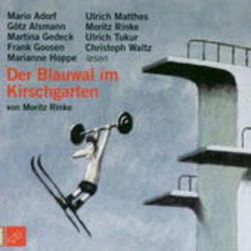 M. Adorf/G. Alsmann/U. Tukur/M. Hoppe/F. Goosen – Der Blauwal im Kirschgarten