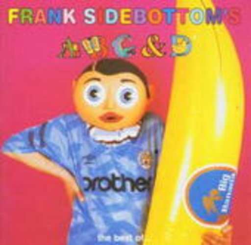 Frank Sidebottom – ABC & D: The Best Of