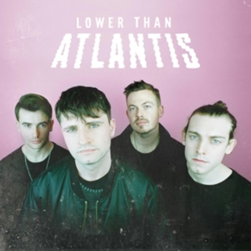 Lower Than Atlantis – Lower Than Atlantis