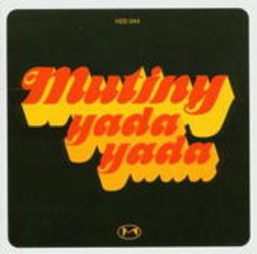 Mutiny – Yada Yada