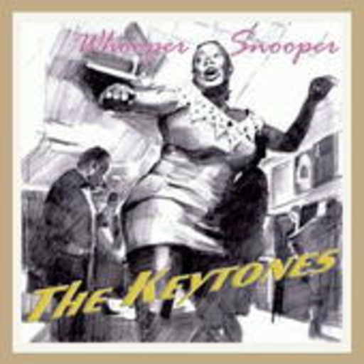 The Keytones – Whooper Snooper