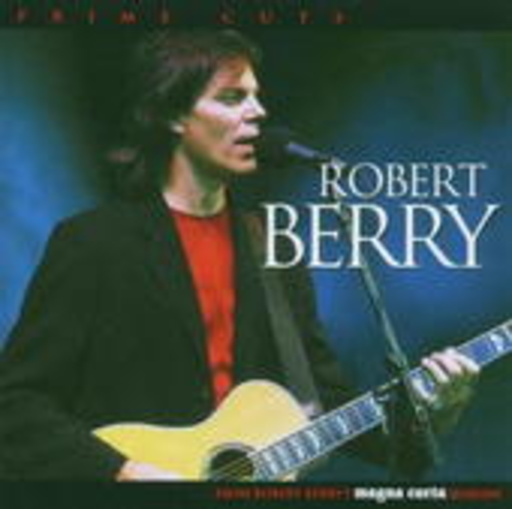 Robert Berry – Prime Cuts