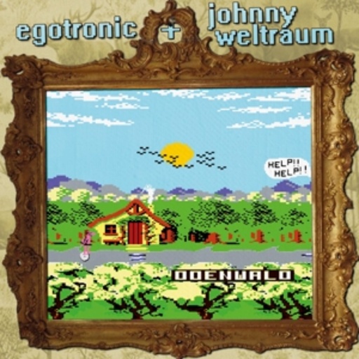 Egotronic & Johnny Weltraum – Odenwald
