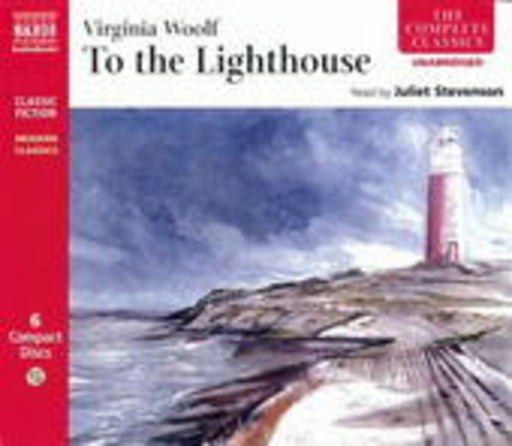 Juliet Stevenson – To The Lighthouse (The Complete Classics)