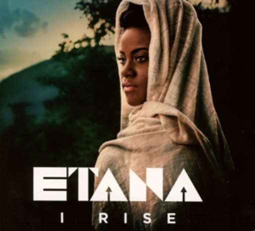 Etana – I Rise