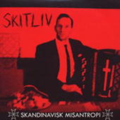 Skitliv – Skandinavisk Misantropi