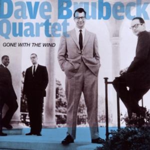 Dave Brubeck Quartet – Gone With The Wind