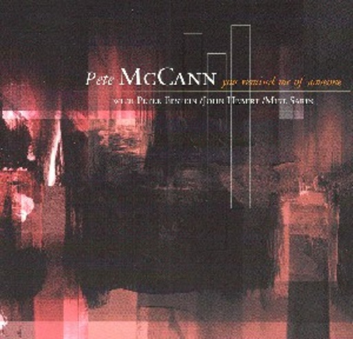 Pete McCann – You Remind Me Of Someone