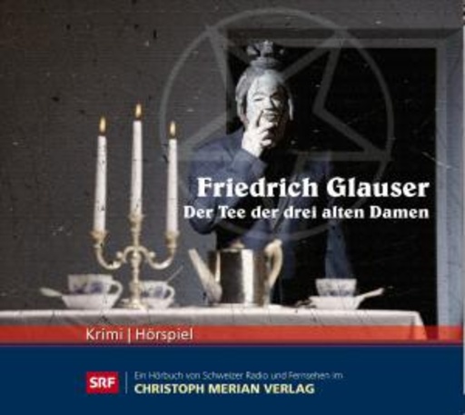 Diverse – Der Tee der drei alten Damen