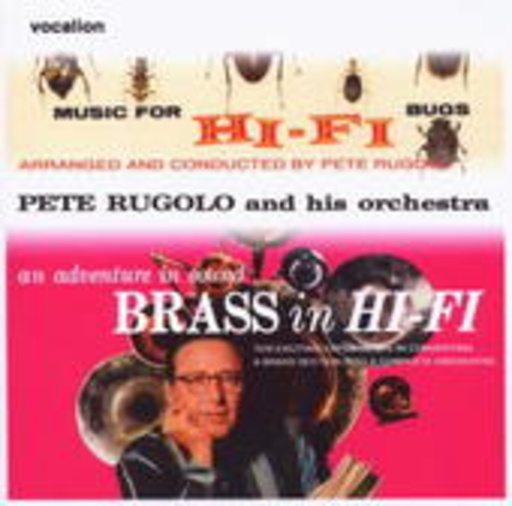 Pete Rugolo & His Orchestra – Music For Hi-Fi Bugs & Brass In Hi-Fi