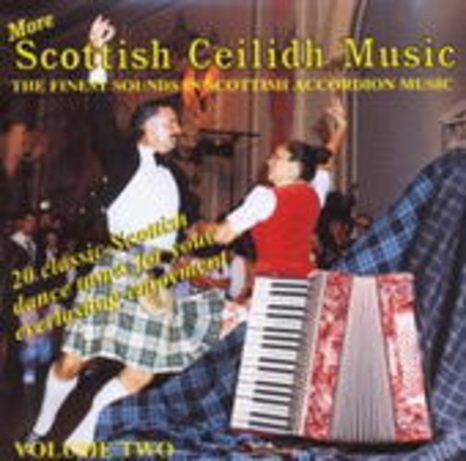Diverse – Scottish Ceilidh Music - Volume Two