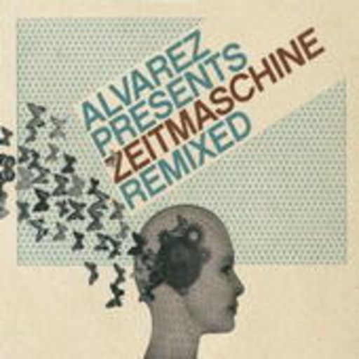 Diverse – Zeitmaschine Remixed - Alvarez presents