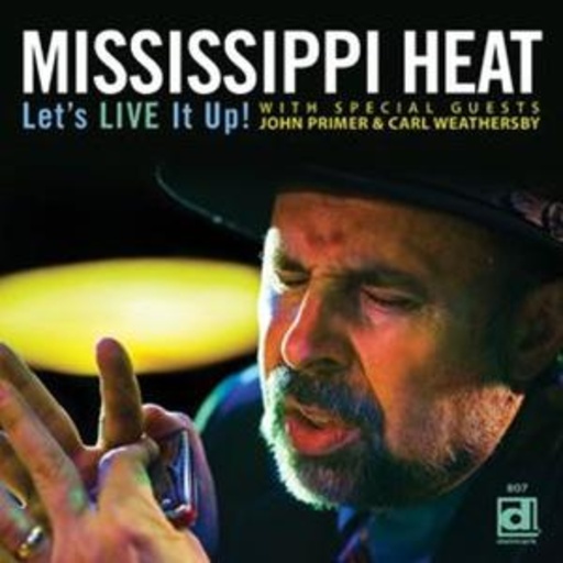 Missisippi Heat – Let's Live It Up