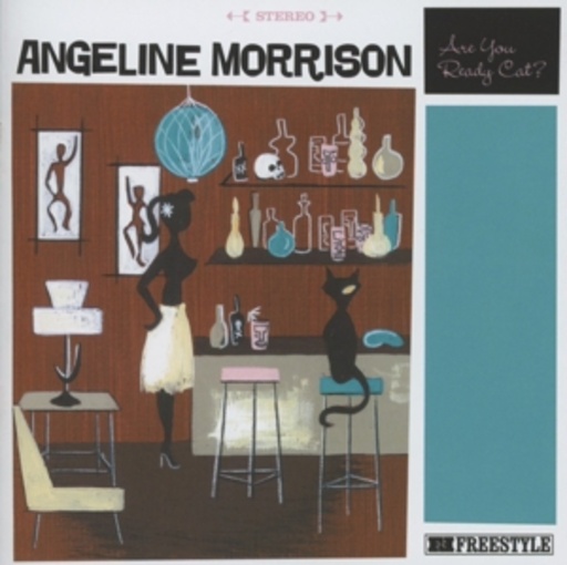 Angeline Morrison – Are You Ready Cat?