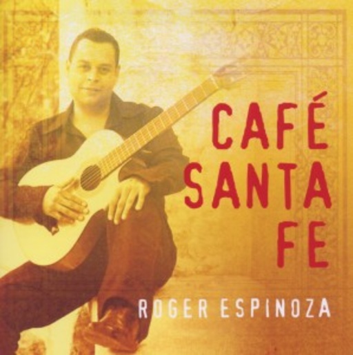 Roger Espinoza – Cafe Santa Fe