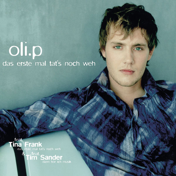 Oli.P – Das erste Mal tat's noch weh
