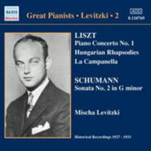 Mischa Levitzki – Levitzki Vol. 2 (Great Pianists)