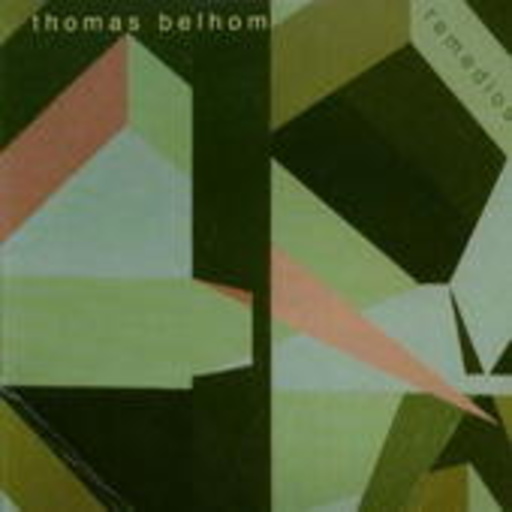 Thomas Belhom – Remedios