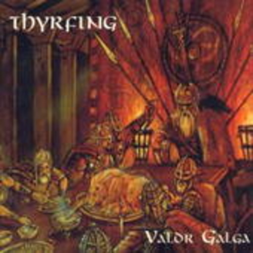 Thyrfing – Valdr Galga