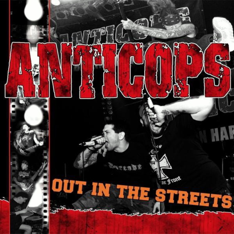 Erscheint im Vertrieb von NMD: "Out In The Streets" von Anticops