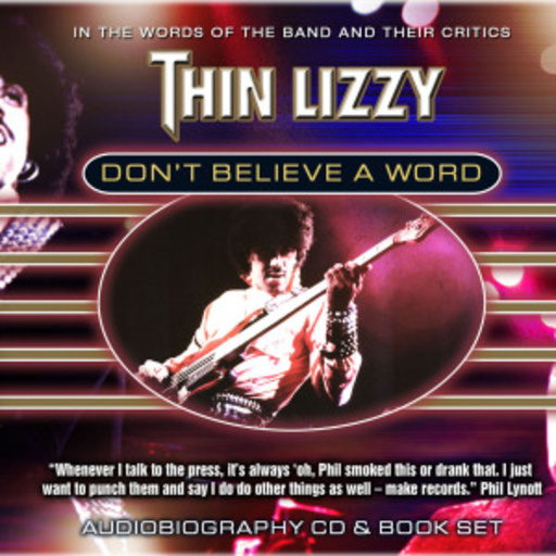 Thin Lizzy – Don't Believe A Word