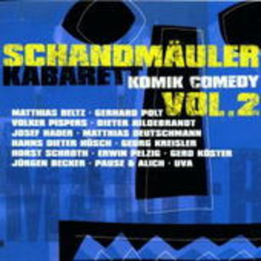 Diverse – Schandmäuler Vol. 2 - Comedy, Komik, Kabarett