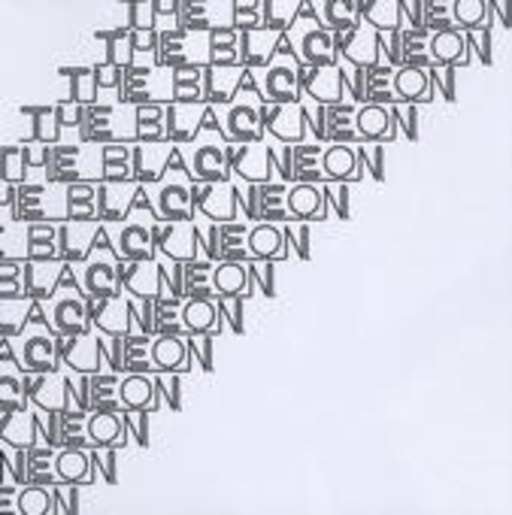 The Black Neon – Arts & Crafts