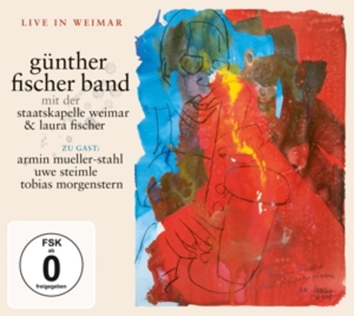 Günther Fischer Band mit der Staatskapelle Weimar – Live in Weimar