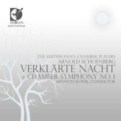 The Smithsonian Chamber Players – Verklärte Nacht & Chamber Symphony No. 1