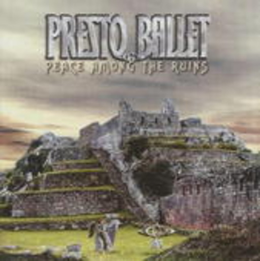 Presto Ballet – Peace Among The Ruins