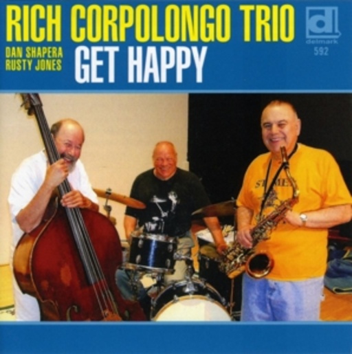 Rich Corpolongo Trio – Get Happy