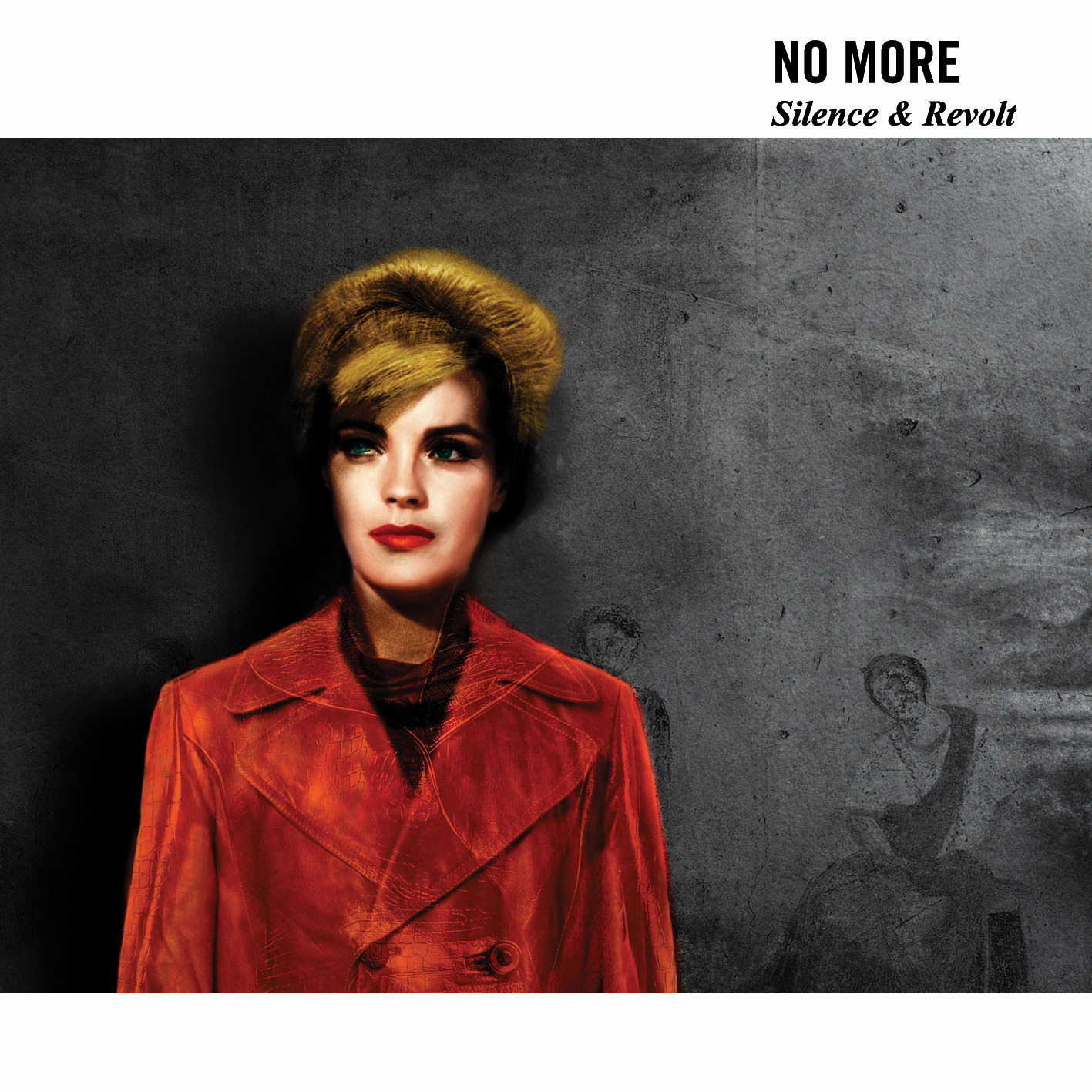 No More – Silence & Revolt