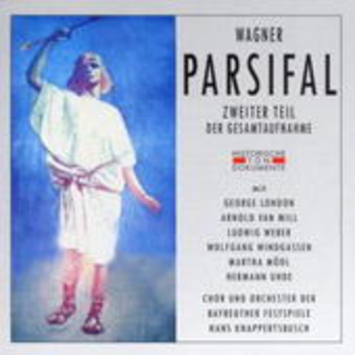 Hans Knappertsbusch/Orchester der Bayreuther Festspiele – Parsifal - Zweiter Teil (GA 1951)