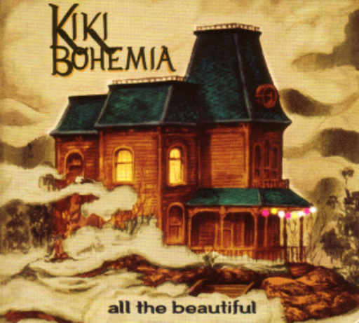 Kiki Bohemia – All The Beautiful