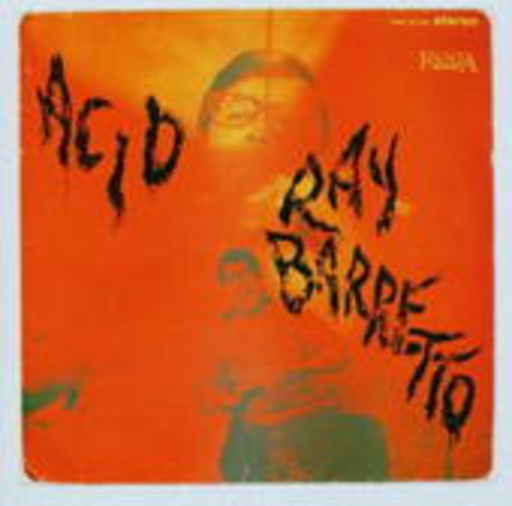Ray Barretto – Acid