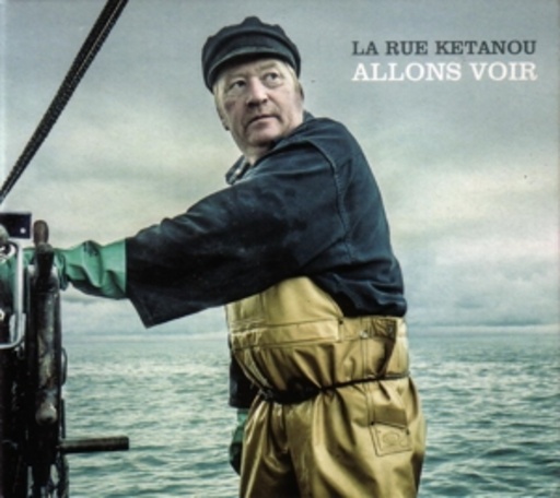 La Rue Ketanou – Allons Voir