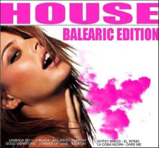 Diverse – House - Balearic Edition
