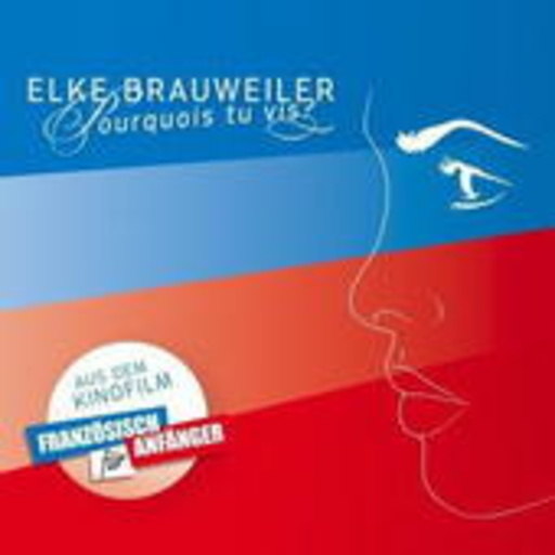 Elke Brauweiler – Pourquoi Tu Vis