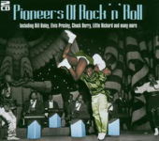 Diverse – Pioneers Of Rock'N'Roll