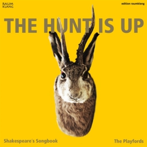 The Playfords – The Hunt Is Up - Shakespeare's Songbook