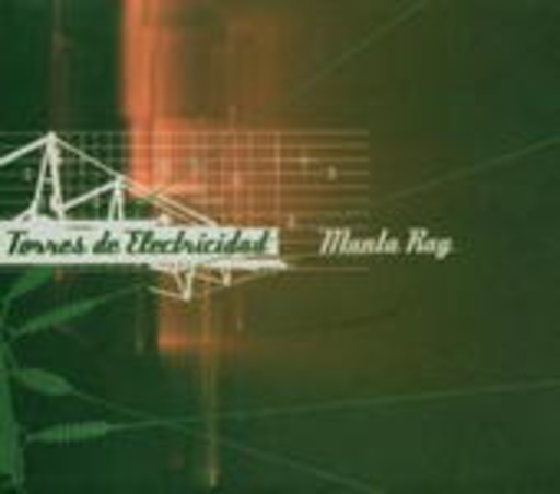 Manta Ray – Torres De Electricidad