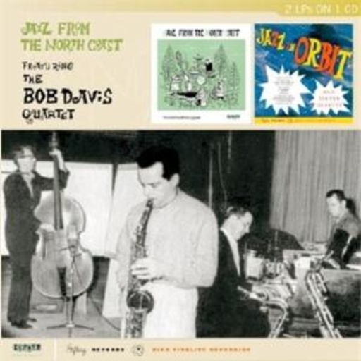 Bob Davis Quartet – Jazz From The North Coast