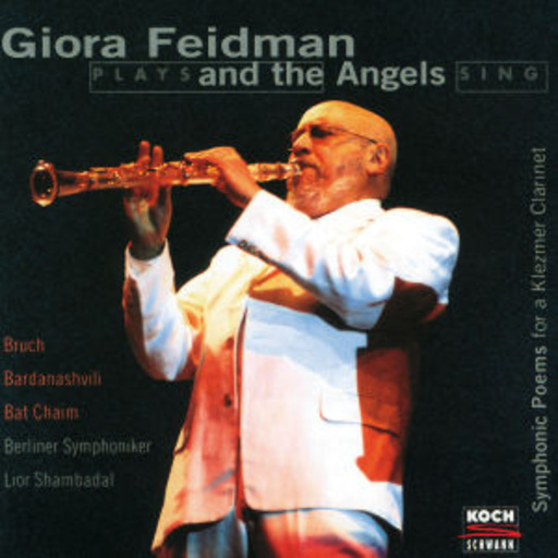 Giora Feidman/Berliner Symphoniker/Lior Shambadal – Kol Nidrei/Symphonic Poem für Klezmer/Klarinette und Orchester