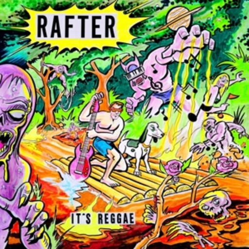 Rafter – It's Reggae